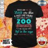 Roses Are Red Violets Are Blue A Face Like Yours Belongs In A Zoo Shirt