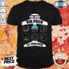 The Only Six Pack I’ll Ever Need Shirt