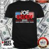 Joe Biden 2020 Make America Moral Again USA Patriotic Shirt