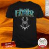 Rip Marvel Avengers Black Panther Black Father 2020 Shirt