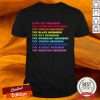 LGBT Love Thy Neighbor Thy Homeless Neighbor Shirt