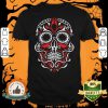 Sugar Skull Dia De Muertos Day Of The Dead Shirt