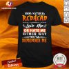 Hot 100 Natural Redhead Love Me Or Hate Me Either Way Youll Remember Me Shirt - Design By Versiontee.com