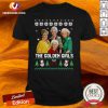 The Golden Girls Ugly Merry Christmas Shirt - Design By Versiontee.com