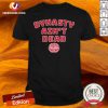 Good Alabama Football Dynasty Ain’t Dead Shirt