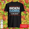 Biden Harris First 100 Days Presidency 4-30-2021 T-Shirt Design By Versiontee