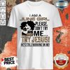 Vip I'm A June Girl Try Jesus Shirt