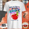 After God Made Me He Said TA DA Librarian Life Shirt
