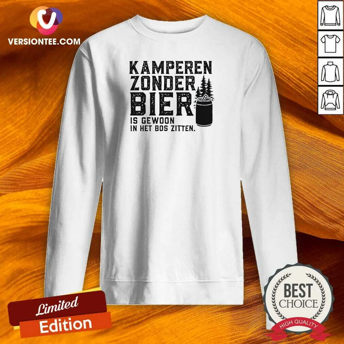Awesome Kamperen Zonder Bier Is Gewoon In Het Bos Zitten Beer Sweatshirt
