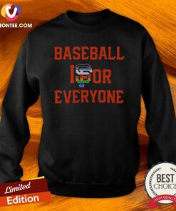Awesome San Francisco Giants Baseball Is For Everyone LGBT Sweatshirt