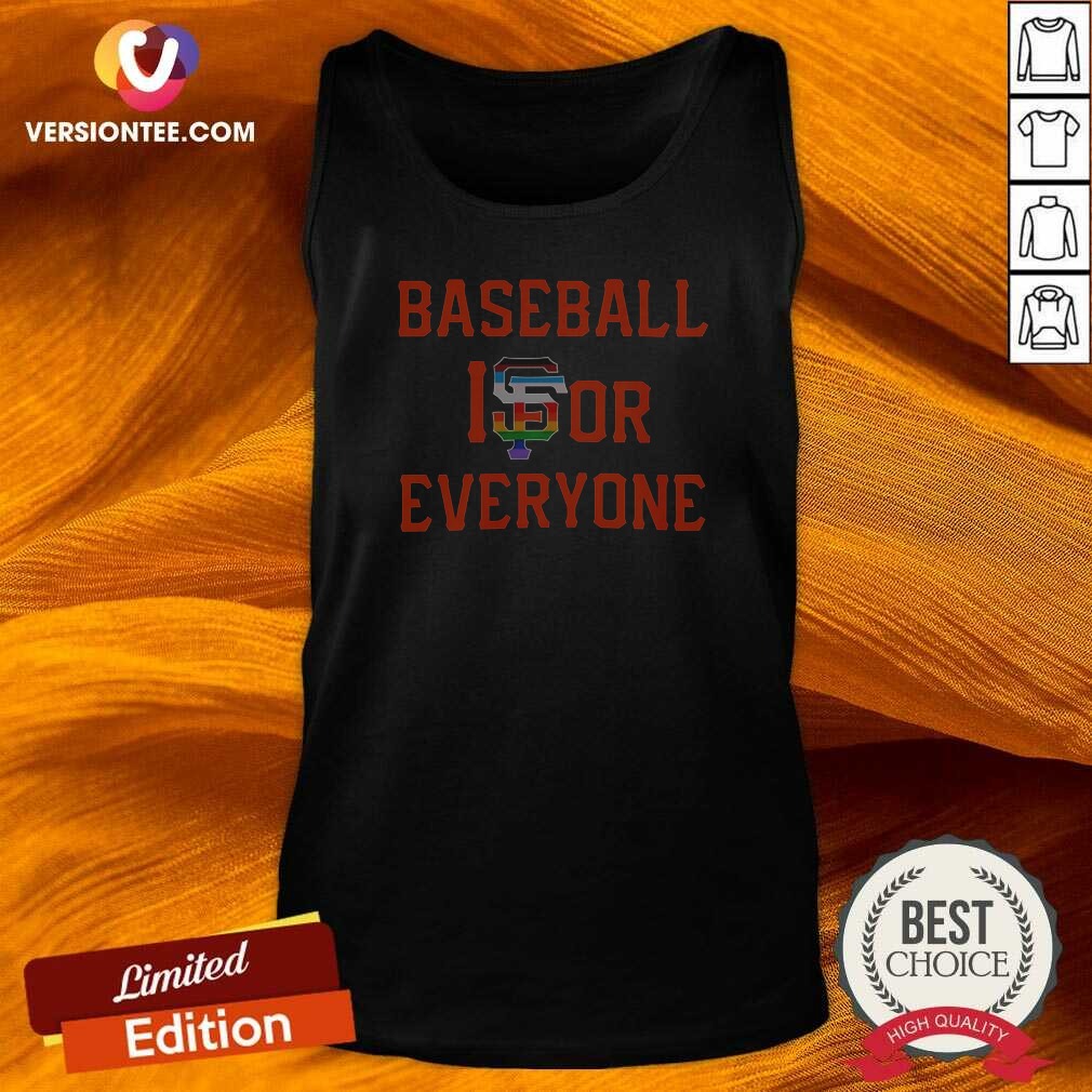 Awesome San Francisco Giants Baseball Is For Everyone LGBT Tank Top