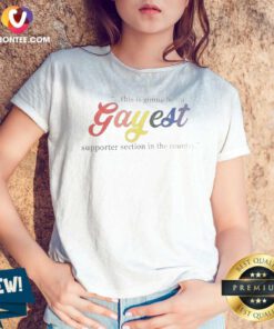 Good Gayest Supporter Section In The Country This Is Gonna Be The Gayest V-Neck Shirt
