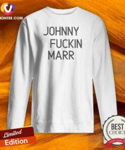 Good Jhoony Fckin Marr Sweatshirt