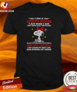Good Snoopy Peanuts I Am A Grumpy Woman I Have Anger Issues Thin Patience shirt optimized featuring bold graphic on a fitted short sleeve tee