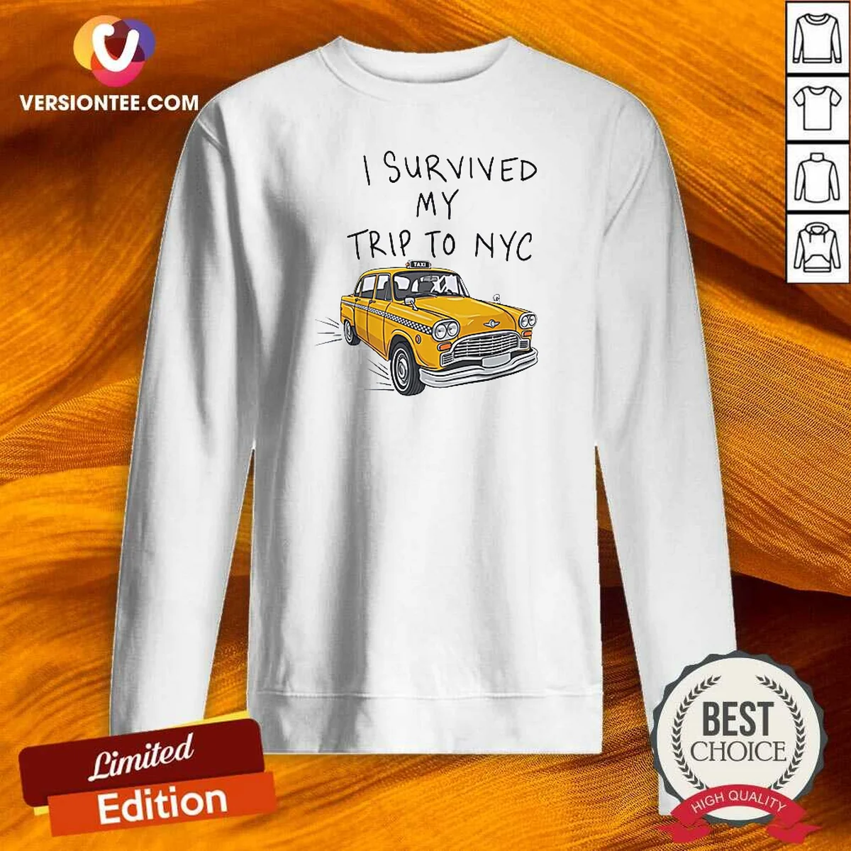Hot NYC Vacation I Survived My Trip To Yellow Taxi Sweatshirt
