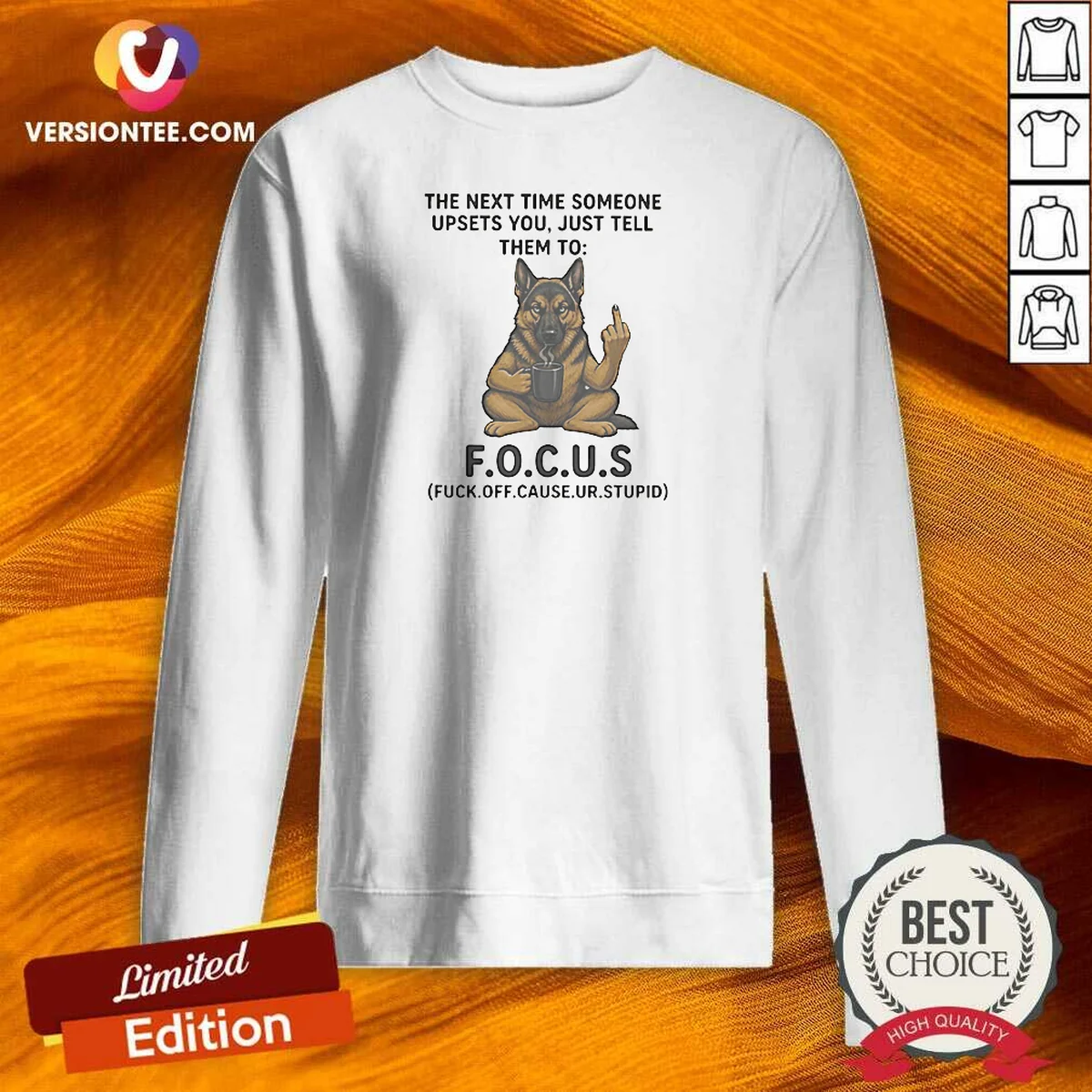 Nice Becgie Middle Finger The Next Time Someone Upsets You Just Tell Them To Sweatshirt