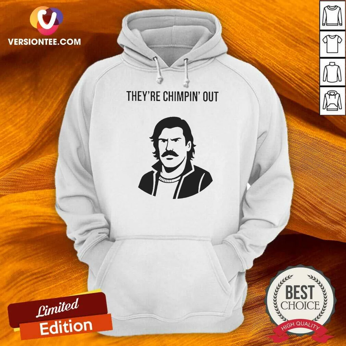 Original Theyre Chimpin Out Hoodie