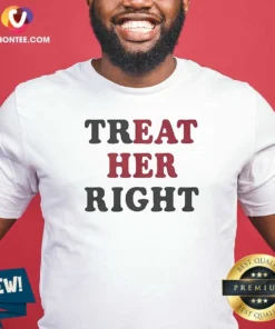 Top Happy Treat Her Right Eat Her
