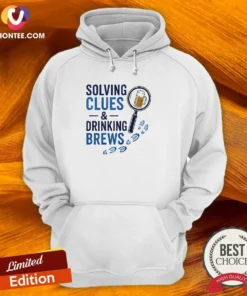 Awesome Solving Clues And Drinking Brews Detective Hoodie