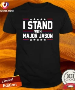 Good Major Jason I Stand With Major Jason