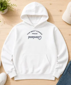 Good The Best Comes From Cleveland Ohio City Pride Hoodie
