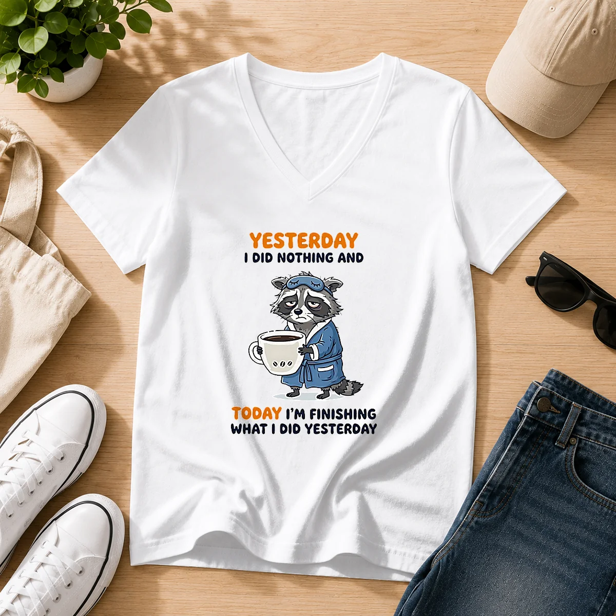 Hot Raccoon Yesterday I Did Nothing And Today Im Finishing What I Did Yesterday V-Neck Shirt