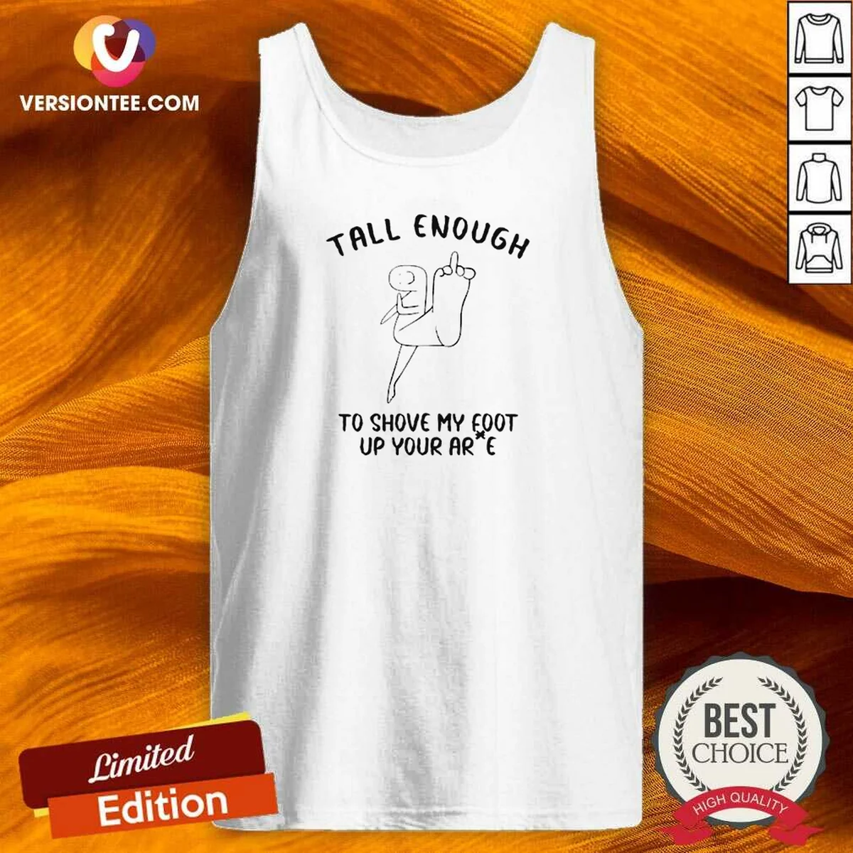 Hot Tall Enough To Shove My Foot Up Your Arse Funny Rude Cartoon Stick Figure Tank Top