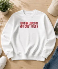 Hot You Can Look But You Can'T Touch Distressed Sweater