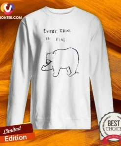 Official Every Thing Is Fine Bear Giving The Middle Finger Sweatshirt in black, front view showing bold graphic design