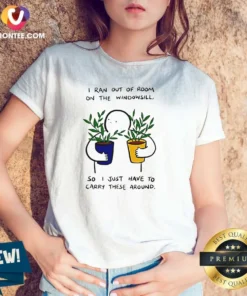 Official I Ran Out Of Room On The Windowsill So I Just Have To Carry These Around V-Neck Shirt