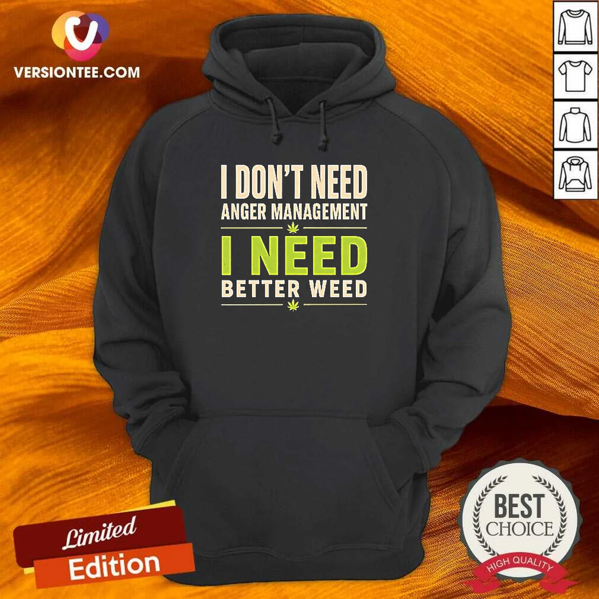 Original I Do Not Need Anger Hoodie Original I Do Not Need Anger Hoodie