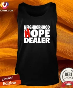 Original Neighborhood Hope Dealer Tank Top