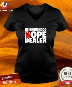 Original Neighborhood Hope Dealer V-Neck Shirt