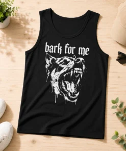 Premium Bark For Me Sarcastic Dog Tank Top