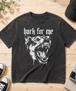 Premium Bark For Me Sarcastic Dog Washed T-Shirt