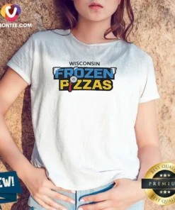 Pretty Wisconsin Frozen Pizzas Food Culinary Culinary Dish Pizza Eating Theme V-Neck Shirt