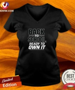 Top Back To School Minimalist Ready To Own It V-Neck Shirt