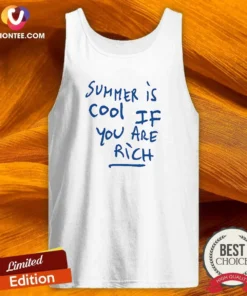 Top Summer Is Cool If You Are Rich Handwritten Marker Statement Wealth Quote Tank Top
