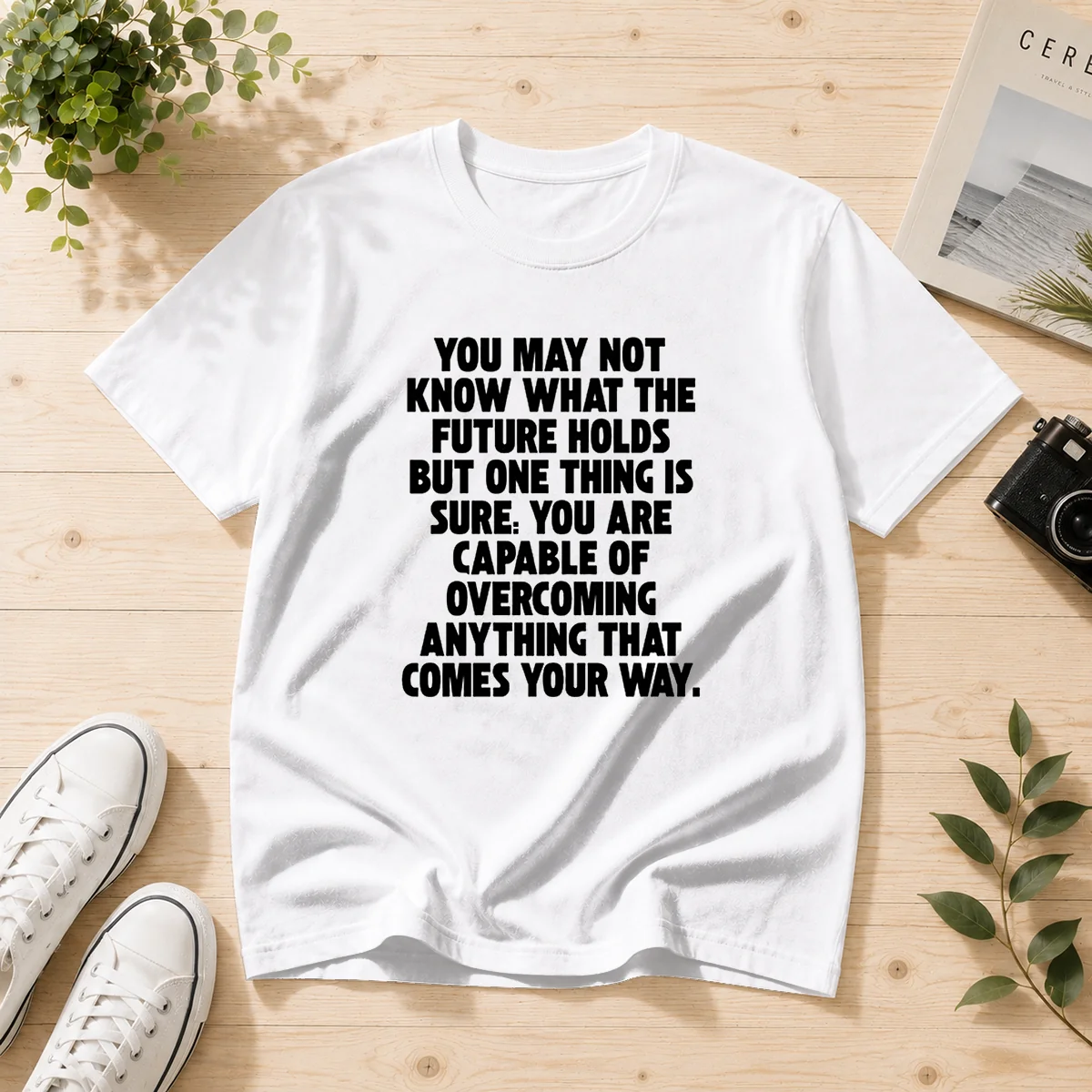 Top You Are Capable Of Overcoming Shirt Top You Are Capable Of Overcoming Shirt