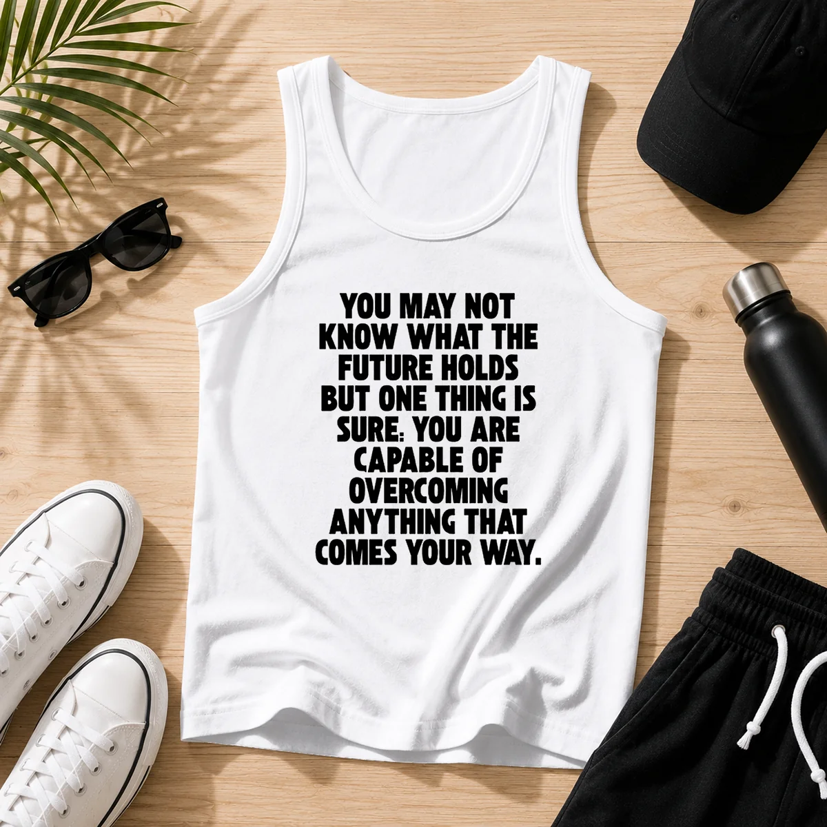 Top You Are Capable Of Overcoming Anything That Comes Your Way Tank Top