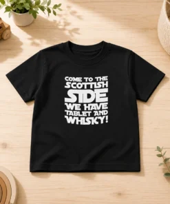 Awesome Scottish Gift Come To The Scottish Side We Have Tablet And Whisky Kids T-Shirt