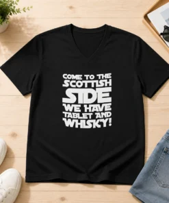 Awesome Scottish Gift Come To The Scottish Side We Have Tablet And Whisky V-Neck Shirt