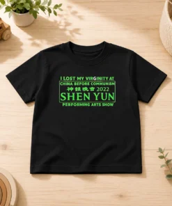 Awesome Shen Yun Performing Arts I Lost My Virginity At China Before Communism Kids T-Shirt