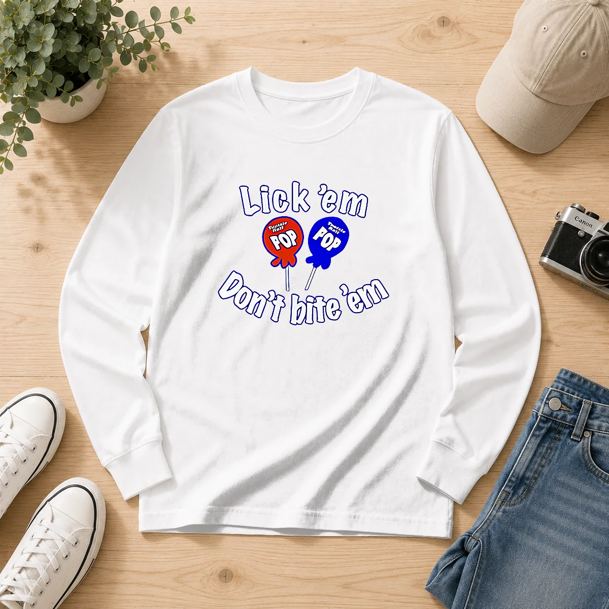 Good Tootsie Pop Candy Lick Em Don'T Bite 'Em Long Sleeve Shirt
