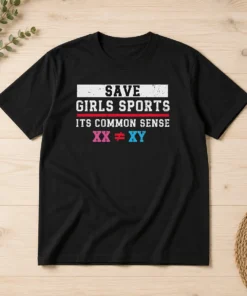 Pretty Save Girls Sports Common Sense Statement
